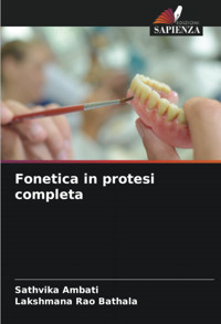 Fonetica İn Protesi Completa Ambati, Sathvika Edizioni Sapienza
