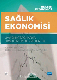 Sağlık Ekonomisi Jay Bhattacharya Nobel Akademik Yayıncılık