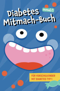 Leobetiger Diabetes Mitmach-Buch (Mmol/L): Diabetes Übungsheft Für Kinder Mit Diabetes Typ 1 İm Vorschulalter (Leobetiger Diabetes Bücher) Rothaug, Anna Karina Independently Publıshed