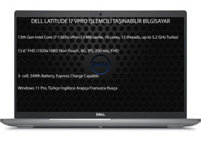 Dell Latitude 5540 Dahili Intel Iris Xe Graphics eligible Intel Core i7 1365U 32 GB Ram 256 GB SSD 15.6 inç Full HD Windows 11 Pro Laptop