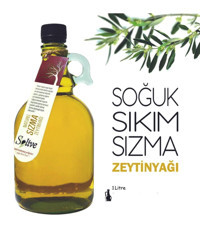 Solive Organik Filtresiz Yüksek Polifenollü Soğuk Sıkım Erken Hasat Taş Baskı Cam Sızma Zeytinyağı 1 lt