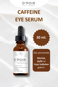 D'Poir Beaute Caffeine Göz Çevresi Serumu 30 ml