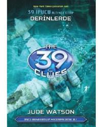 39 İpucu 6.Kitap-Derinlerde - Jude Watson - Artemis Yayınları