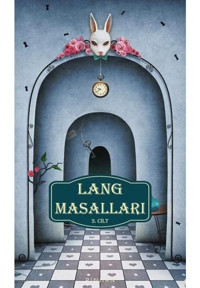 Lang Masalları 3.Cilt - Andrew Langley - Pinhan Yayıncılık