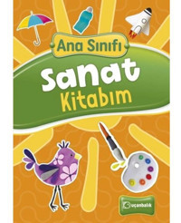 Ana Sınıfı - Sanat Kitabım- Uçanbalık Yayıncılık