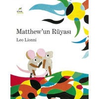 Matthew'un Rüyası - Leo Lionni - Elma Yayınevi