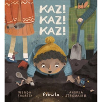 Kaz! Kaz! Kaz! - Wenda Shurety - Fibula Yayıncılık