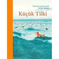 Küçük Tilki - Edward Van De Vendel - Meav Yayıncılık