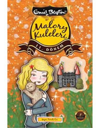Malory Kuleleri 11. Dönem - Enid Blayton - Artemis Yayınları