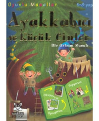 Oyunlu Masallar Dizisi:Ayakkabıcı ve Küçük Cinler Bir Grimm Masalı 5-8 Yaş - Maria Lips - Marsık Kitap
