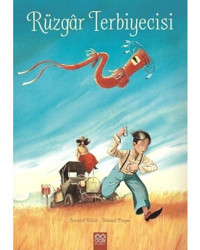 Rüzgar Terbiyecisi - Bernard Villiot - 1001 Çiçek