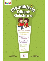 3+ Yaş Etkinliklerle Dikkat Geliştirme - Berkay Dinç Çakır - Eolo