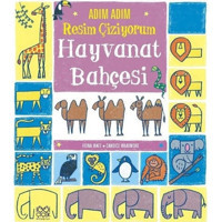 Adım Adım Resim Çiziyorum: Hayvanat Bahçesi - Candice Whatmore - 1001 Çiçek