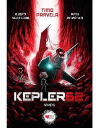 Kepler 62-Virüs - Bjorn Sortland - Can Çocuk Yayınları