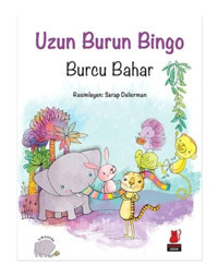 Uzun Burun Bingo - Burcu Bahar - Kırmızı Kedi