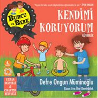 Burcu ve Berk ile - Kendimi Koruyorum - Defne Ongun Müminoğlu - Artemis Yayınları