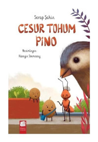 Cesur Tohum Pino - Serap Şahin - Final Kültür Sanat Yayınları