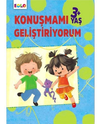 3+ Yaş Konuşmamı Geliştiriyorum - Berkay Dinç Çakır - Eolo