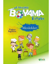Meslekler - Etkinlikli Boyama Kitabı - Türkçe - İngilizce- Fark Yayınları