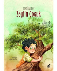 Zeytin Çocuk - Hazal Uzuner - Dinozor Çocuk