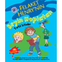 Felaket Henry'nin Beyin Hoplatan Tatil Kitabı - Francesca Simon - İletişim Yayınları