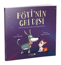 Pöti'nin Gri Dişi - Gökçe Gökçeer - Redhouse Kidz Yayınları