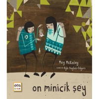 On Minicik Şey - Meg Mckinlay - Nar Çocuk