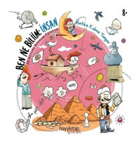 Ben Ne Biliim: İnsan - 50 Soruda Bilimce Eğlence - Hatice Kübra Tongar - Hayykitap