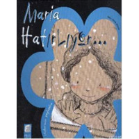 Hislerimizi Paylaşalım - Maria Hatırlıyor - Anna Obiols - Final Kültür Sanat Yayınları