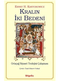 Kralın İki Bedeni - Ernst Kantorowicz - Bilgesu Yayıncılık