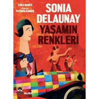Sonia Delaunay-Yaşamın Renkleri - Cara Manes - Marsık Kitap
