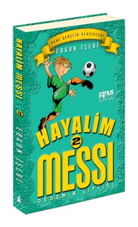 Hayalim Messi 2 - Dedemin Çiftliği - Erkan İşeri - Pinus Kitap
