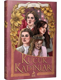 Küçük Kadınlar - Louisa May Alcott - Ren Kitap