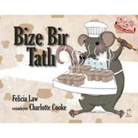Bize Bir Tatlı - Felicia Law - Doruk Yayınları