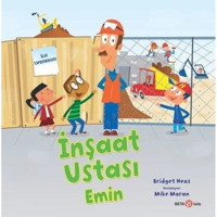 İnşaat Ustası Emin - Bridget Heos - Beta Kids