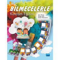 Bilmecelerle Kavram Eğitimi - Alev Önder - Duygu Şallı - Nobel Akademik Yayıncılık