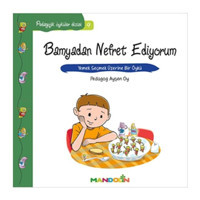 Bamyadan Nefret Ediyorum-Pedagojik Öyküler Dizisi 9 - Ayşen Oy - Mandolin