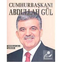Cumhurbaşkanı Abdullah Gül-Fotoğraf- Alfa Yayıncılık