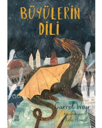 Büyülerin Dili - Garret Weyr - İthaki Çocuk