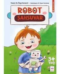 Robot Şahsuvar - Önüm Arkam Sobe 3 - Özge Karaevli - Ötüken Neşriyat