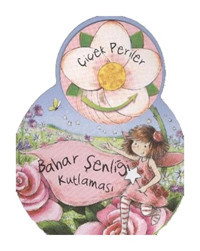 Çiçek Periler - Bahar Şenliği Kutlaması- Final Kültür Sanat Yayınları