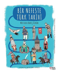 Bir Nefeste Türk Tarihi - Mustafa Barış Özkök - Masalperest