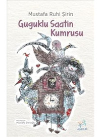 Guguklu Saatin Kumrusu- Uçan At