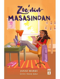 Zoe'nin Masasından - Janae Marks - Genç Timaş