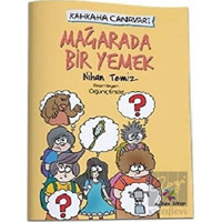 Mağarada Bir Yemek - Kahkaha Canavarı Eğiten Kitap - Eğiten Kitap
