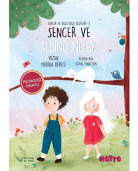 Sencer ve Albino Melek-Sencer ve Bilgi Dolu Keşifleri 3 - Mediha Dereci - Motto Yayınları