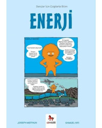 Enerji - Gençler için Çizgilerle Bilim - Joseph Midthun - Almidilli
