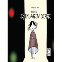 Evdeki Işıkların Sırrı - Cristina Petit - Kitapsaati Yayınları