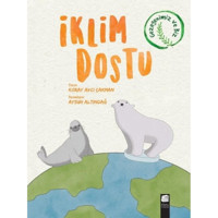 İklim Dostu - Koray Avcı Çakman - Final Kültür Sanat Yayınları