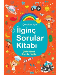 Çocuklar İçin İlginç Sorular Kitabı - Turuncu- Yakamoz Yayınları
